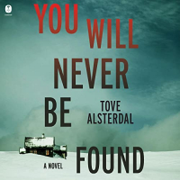 Tove Alsterdal - You Will Never Be Found