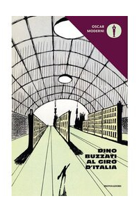 Дино Буццати - Dino Buzzati al giro d'Italia