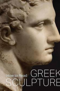 How to Read Greek Sculpture