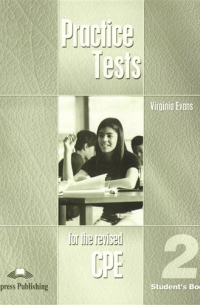  - CPE Practice Tests 2 Students Book. Учебник.