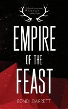 Бенди Барретт - Empire of the Feast