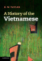 K. W. Taylor - A History of the Vietnamese