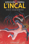 L'INCAL Tome 3 - Ce qui est en bas