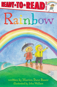 Bauer Marion Dane - Weather: Rainbow (Ready-to-Read 1)