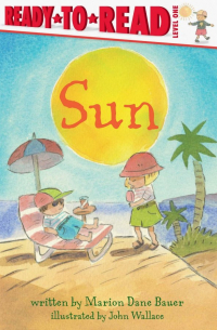 Bauer Marion Dane - Weather: Sun (Ready-to-Read 1)