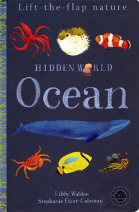 Walden Libby - Hidden World. Ocean