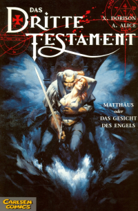 Das Dritte Testament, Band 2, Matthaus