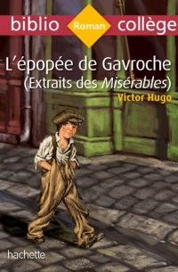 Victor Hugo - L'épopée de Gavroche (extrait des Misérables)