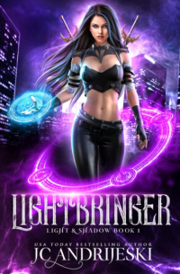 Дж. С. Андрижески - Lightbringer