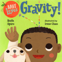 Spiro Ruth - Baby Loves Gravity!