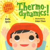 Spiro Ruth - Baby Loves Thermodynamics!