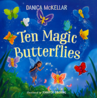 Danica McKellar - Ten Magic Butterflies
