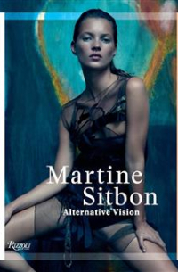 Martine Sitbon: Alternative Vision