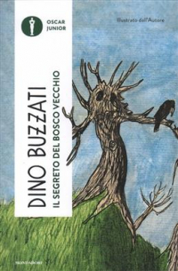 Il segreto del bosco vecchio