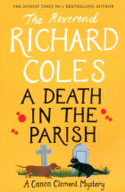 Coles Richard - A Death in the Parish