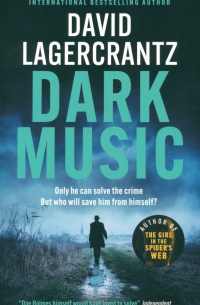 Давид Лагеркранц - Dark Music