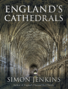 Саймон Дженкинс - England&#039;s Cathedrals