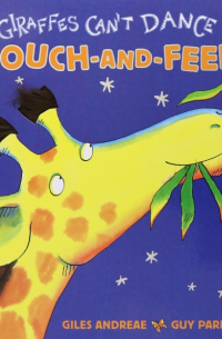 Andreae Giles - Giraffes Can't Dance Touch-and-Feel