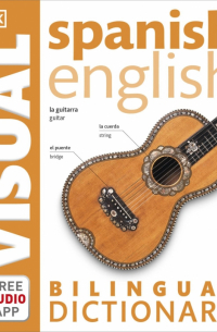  - Spanish-English Bilingual Visual Dictionary with Free Audio App