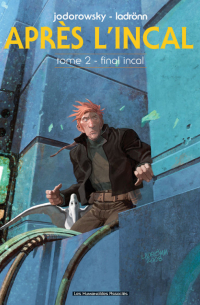 APRÈS L'INCAL Tome 2 - Final Incal