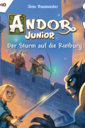 Йенс Баумайстер - Andor Junior, Folge 2: Der Sturm auf die Rietburg