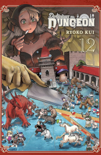 Куи Рёко - Delicious in Dungeon, Vol. 12