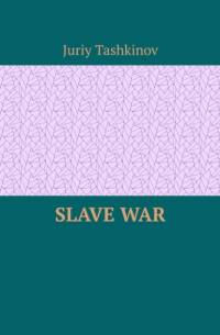 Slave War