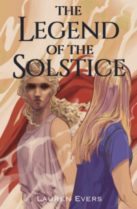 Lauren Evers - The Legend of the Solstice