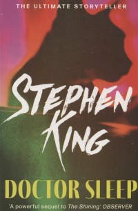 Стивен Кинг - Doctor Sleep