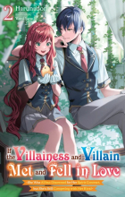 Harunadon  - If the Villainess and Villain Met and Fell in Love, Vol. 2