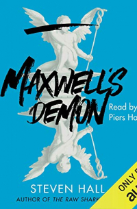 Steven Hall - Maxwell's Demon