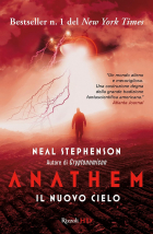 Neal Stephenson - Anathem. Il nuovo cielo. vol. 2