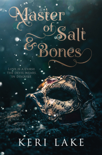 Кэри Лэйк - Master of salt and bones