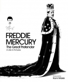 Теренс Риз - Freddie Mercury: The Great Pretender: A Life in Pictures