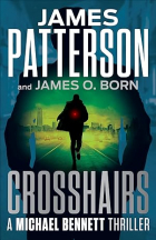 Джеймс Паттерсон - Crosshairs