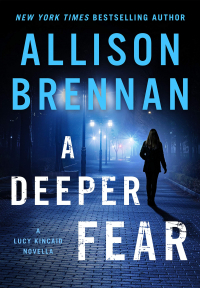 Эллисон Бреннан - A Deeper Fear