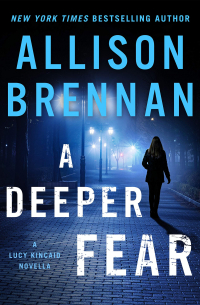A Deeper Fear