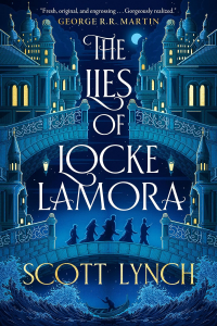 Scott Lynch - The Lies of Locke Lamora
