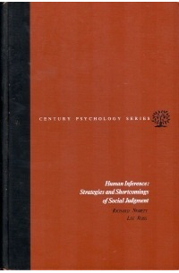  - Human Inference: Strategies and Shortcomings of Social Judgement