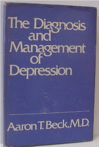 Аарон Т. Бек - The Diagnosis and Management of Depression