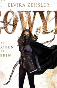 Das Erwachen der Jägerin - Eowyn, Band 1 (ungekürzt)