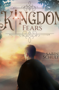 Sabine Schulter - A Kingdom Fears - Kampf um Mederia, Band 4 (ungekürzt)