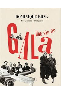 Доминик Бона - Une vie de Gala