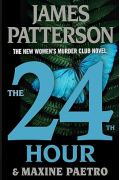 Джеймс Паттерсон - The 24th Hour