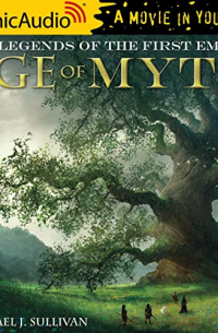 Michael J. Sullivan - Age of Myth