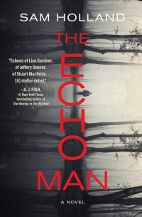 Sam Holland - The Echo Man
