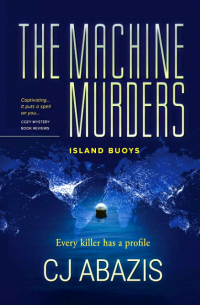The Machine Murders: Island Buoys