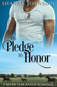 Шанаэ Джонсон - His Pledge to Honor
