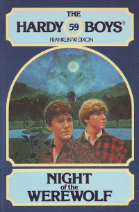 Франклин У. Диксон - Night of the Werewolf