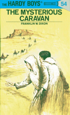 Франклин У. Диксон - The Mysterious Caravan